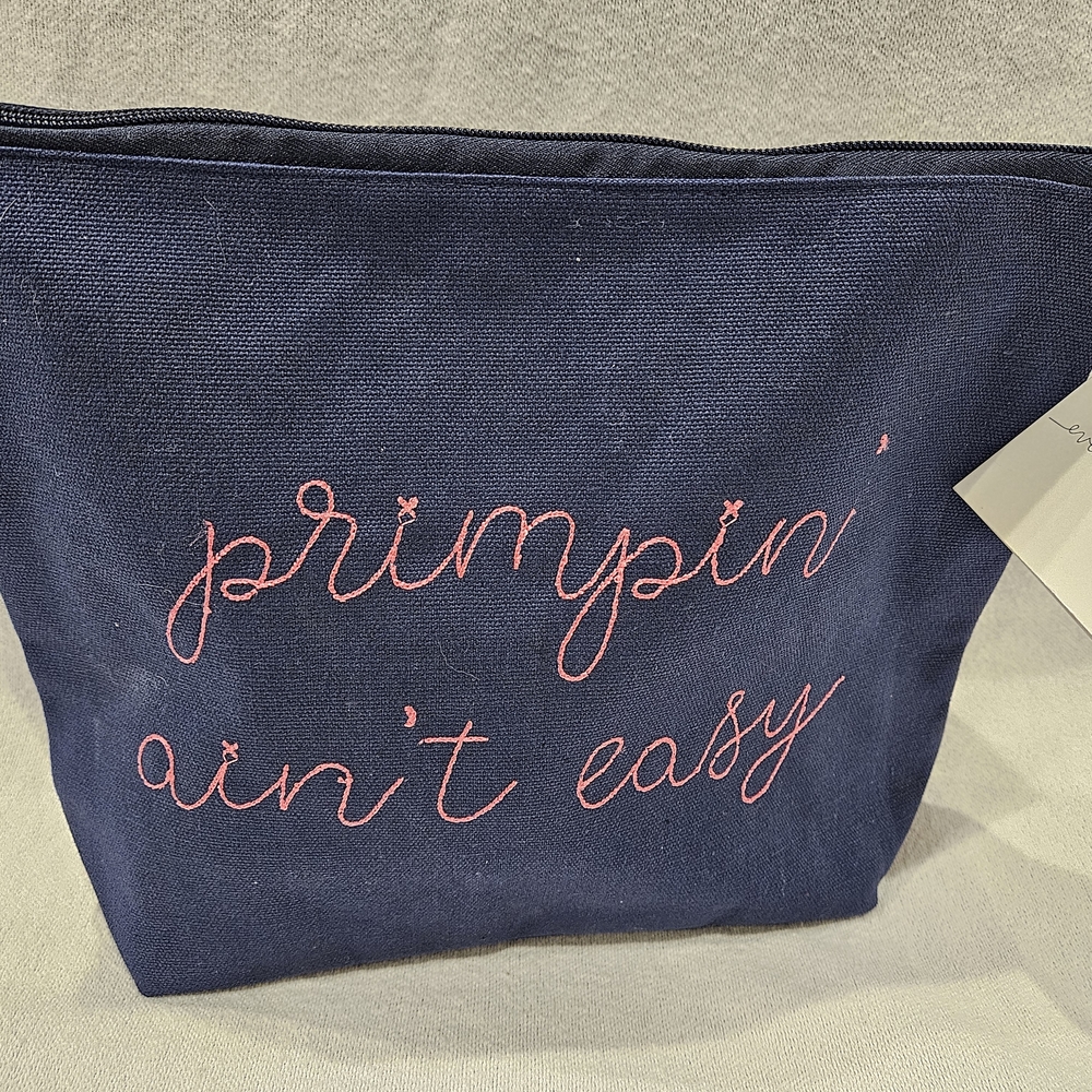 Primpin' Ain't Easy Navy Cosmetic Bag